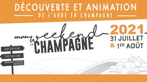 Mon week-end en Champagne - 31 juillet & 1er août 2021